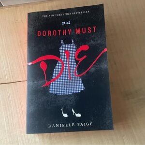 JUST IN Dorothy Must Die Book Teen Paperback Fiction Fairytale Twist Adventure